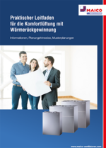 Aktueller Produktleitfaden zum Thema Komfortlüftung, Abluft- und Zuluft