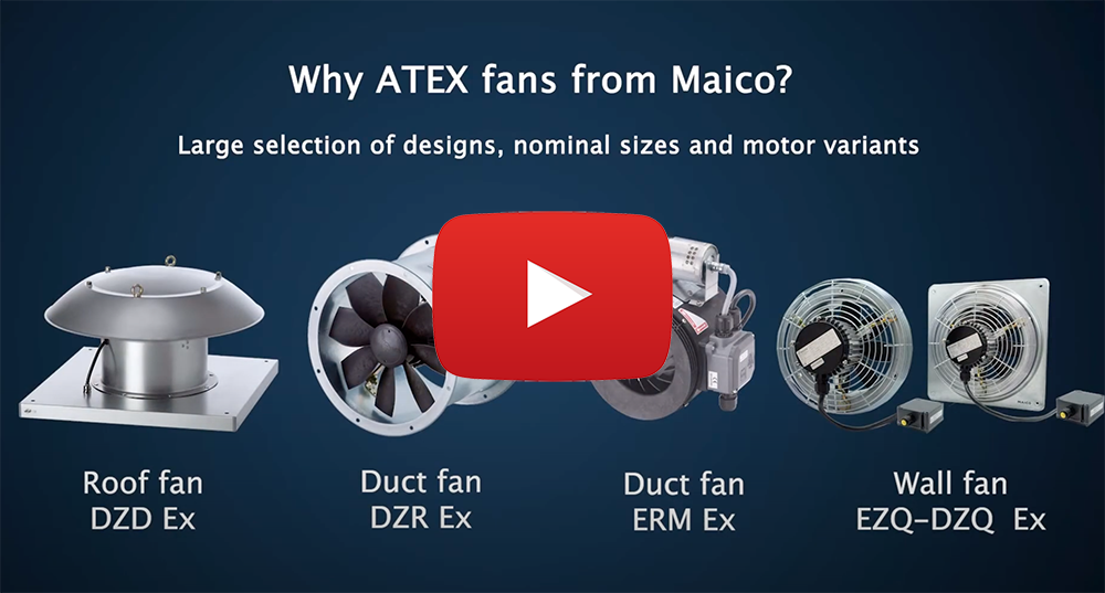 Working principle and variants of the explosion-proof fans and ventilation systems from Maico in the video