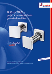PP 45 und PPB 30 –  perfekt kombinierbar für ein gesundes Raumklima